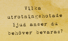 Vilka svenska ljud anser du behöver bevaras?